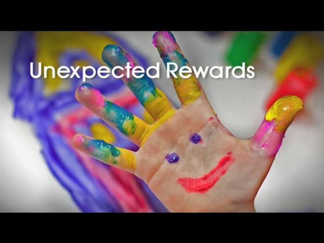 Unexpected Rewards (Part 6 of 7)